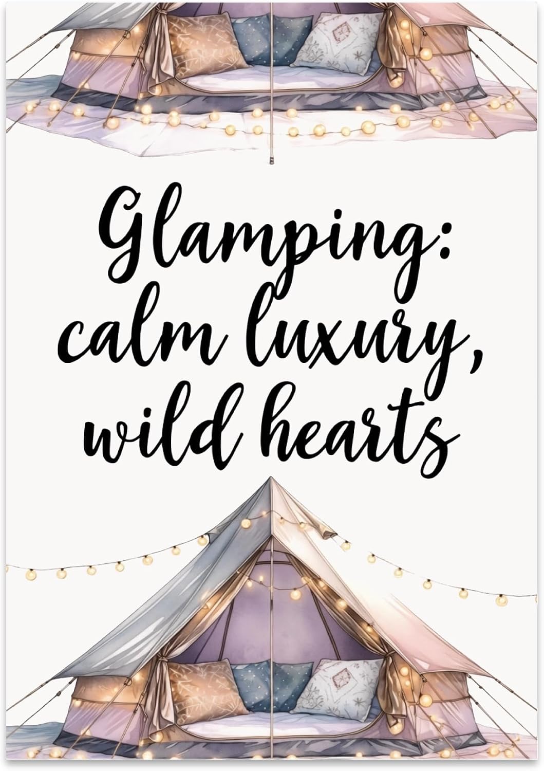 Boho Chic Bedroom Poster Print - Glamping: Calm Luxury, Wild Hearts - 13x19 - Serene Decor