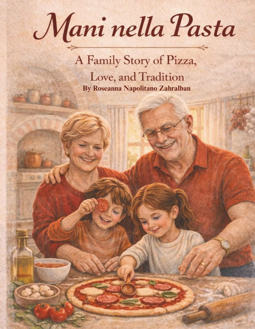 Mani Nella Pasta: A Family story of Pizza, Love and Tradition