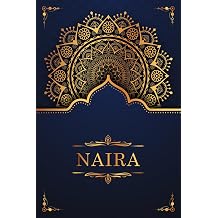 Naira Personalized notebook with name Naira | Birthday gift for women, girl, daughter, sister, mom ... | Design mandala | 110 lined pages journal, small size 6x9 inches