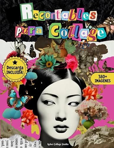Recortes para Collage: Más de 380 increíbles imágenes de alta calidad para Mixed Media, Journal, Scrap Book Imágenes para Junk Journal y otros ... Gente, Vintage, Arte clásico, Letras)