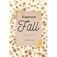 Forever Fall Leaves in the Breeze 6"x9" Blank Lined 120 Pages Notebook