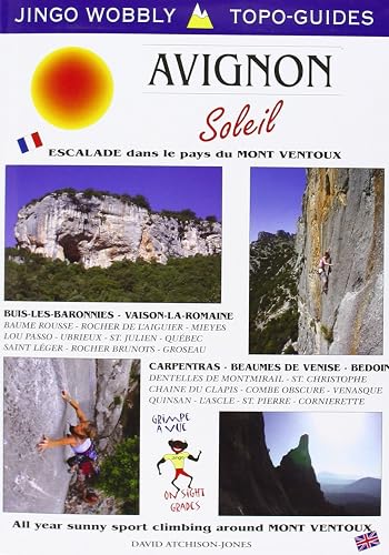 Avignon Soleil : Escalade dans le pays du Mont Ventoux