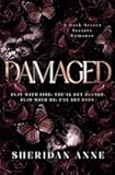 Damaged: A Dark Enemies to Lovers Reverse Harem Romance (Boys Of Winter)