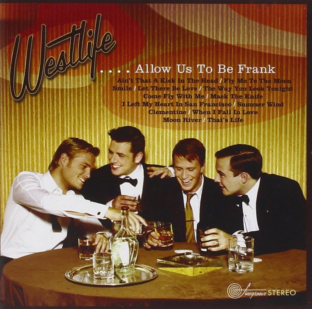(HX595) Westlife, Allow Us To Be Frank - 2004 CD