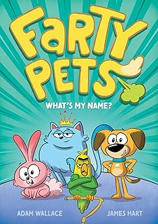 What's My Name? (Farty Pets #1)