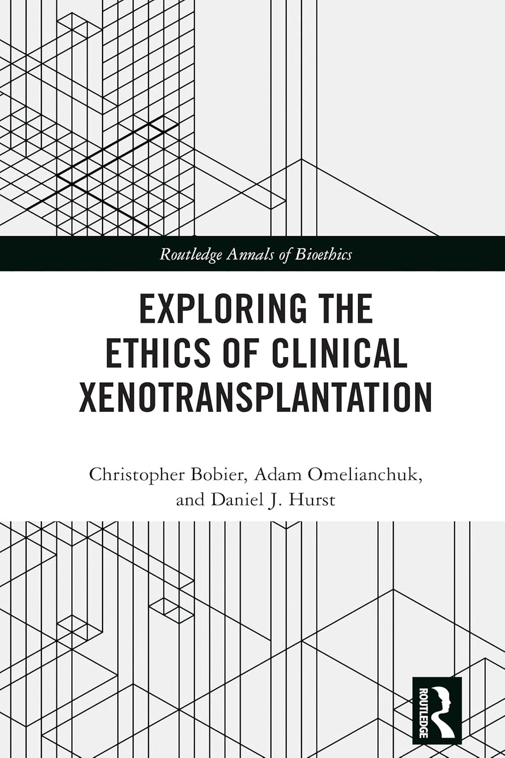 Exploring the Ethics of Clinical Xenotransplantation (Routledge Annals of Bioethics)      1st Edition, Kindle Edition