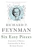 Six Easy Pieces: Essentials of Physics Explained by Its Most Brilliant Teacher Paperback – 22 Mar. 2011