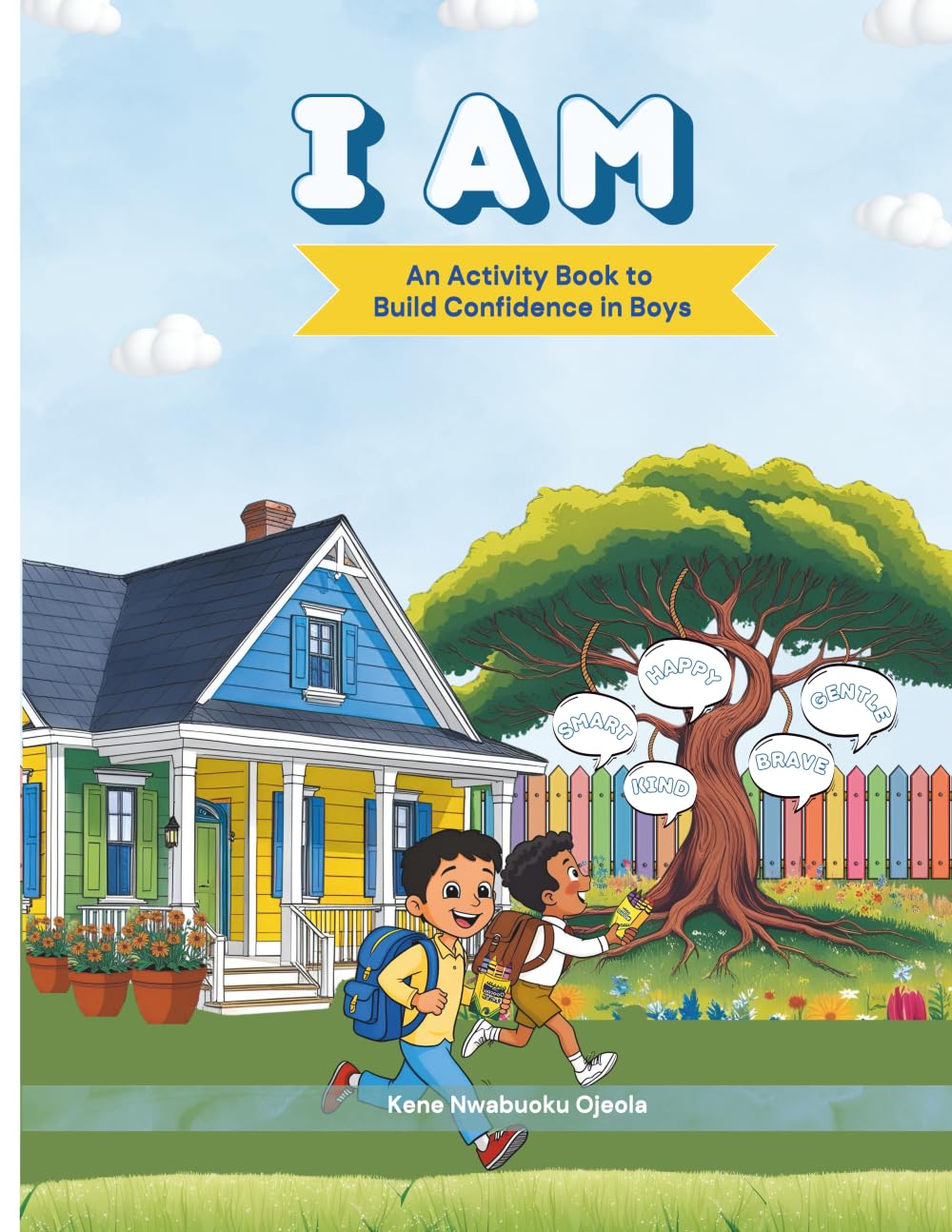 I AM: An Activity Book to Build Confidence in Boys