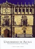  UNIVERSIDAD DE ALCALA. PATRIMONIO DE LA HUMANIDAD (3ª ED.): Patrimonio de la Humanidad-World Heritage (SIN COLECCION)