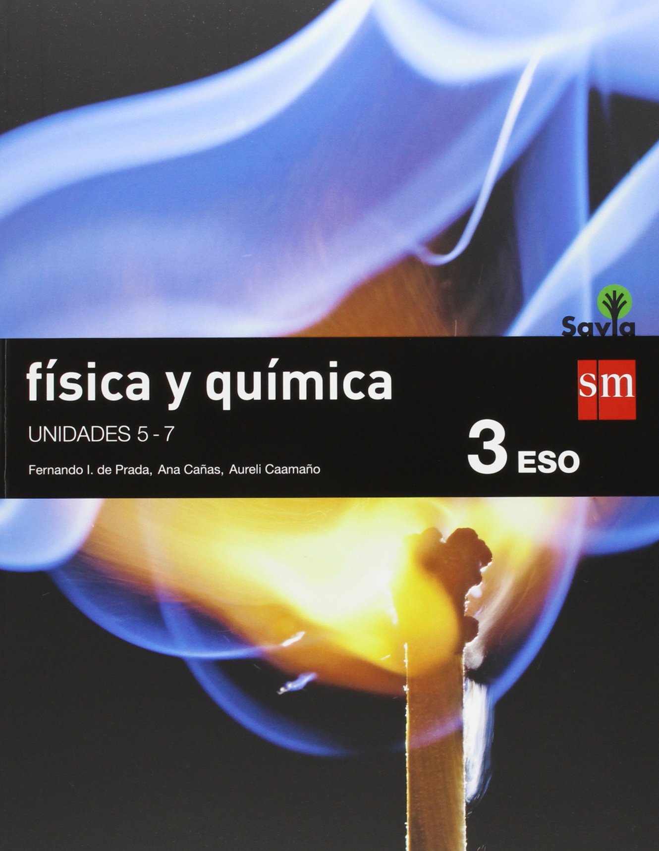 Física y química. 3 ESO. Savia. Trimestres - Pack de 3 libros - 9788467583380