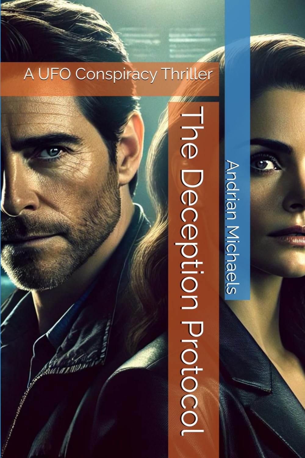 The Deception Protocol: A UFO Conspiracy Thriller