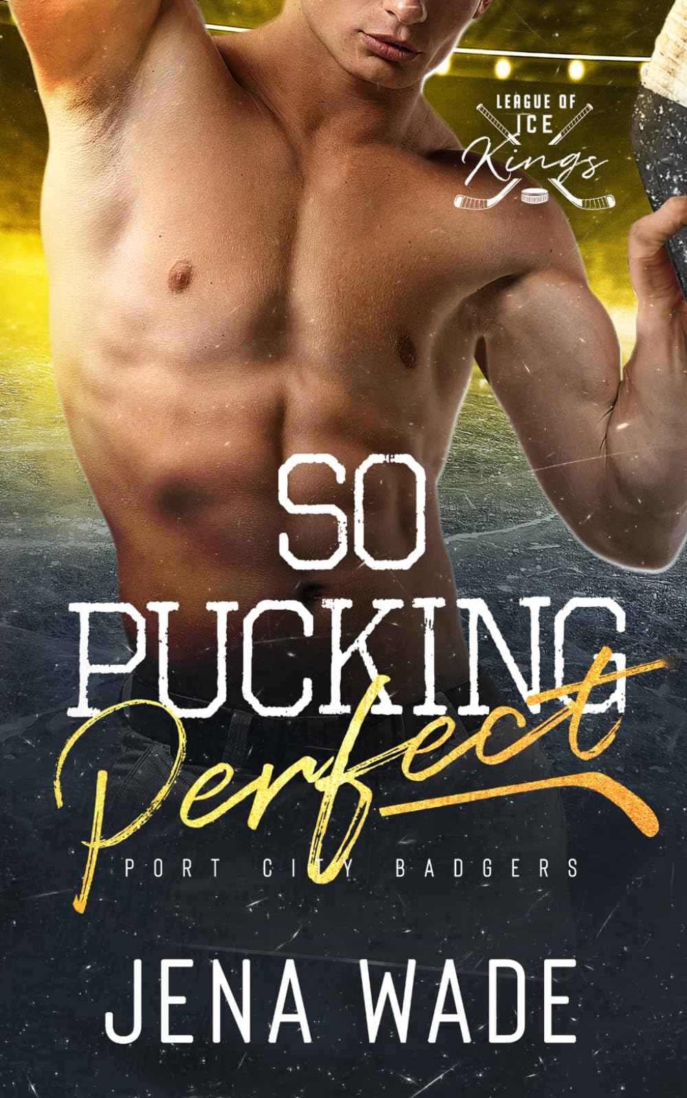 So Pucking Perfect: An MPreg Hockey Romance (League of Ice Kings: Port City Badgers)