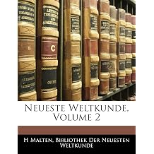 Neueste Weltkunde, Zweiter Band English and German Edition