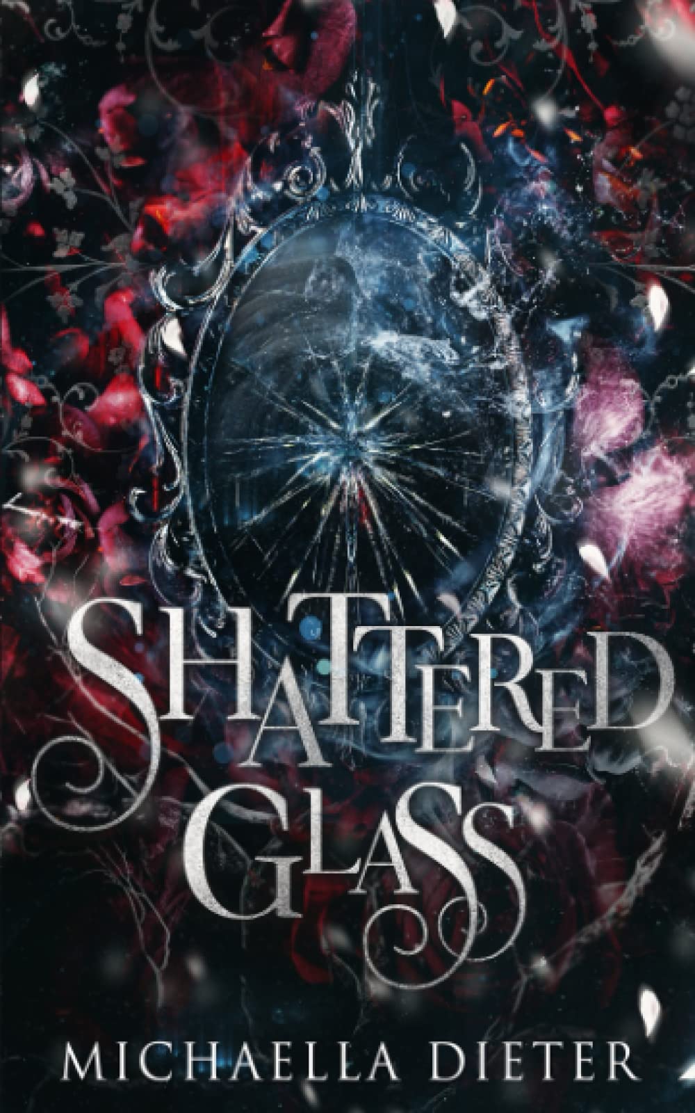 Shattered Glass: A Dark Snow White Retelling