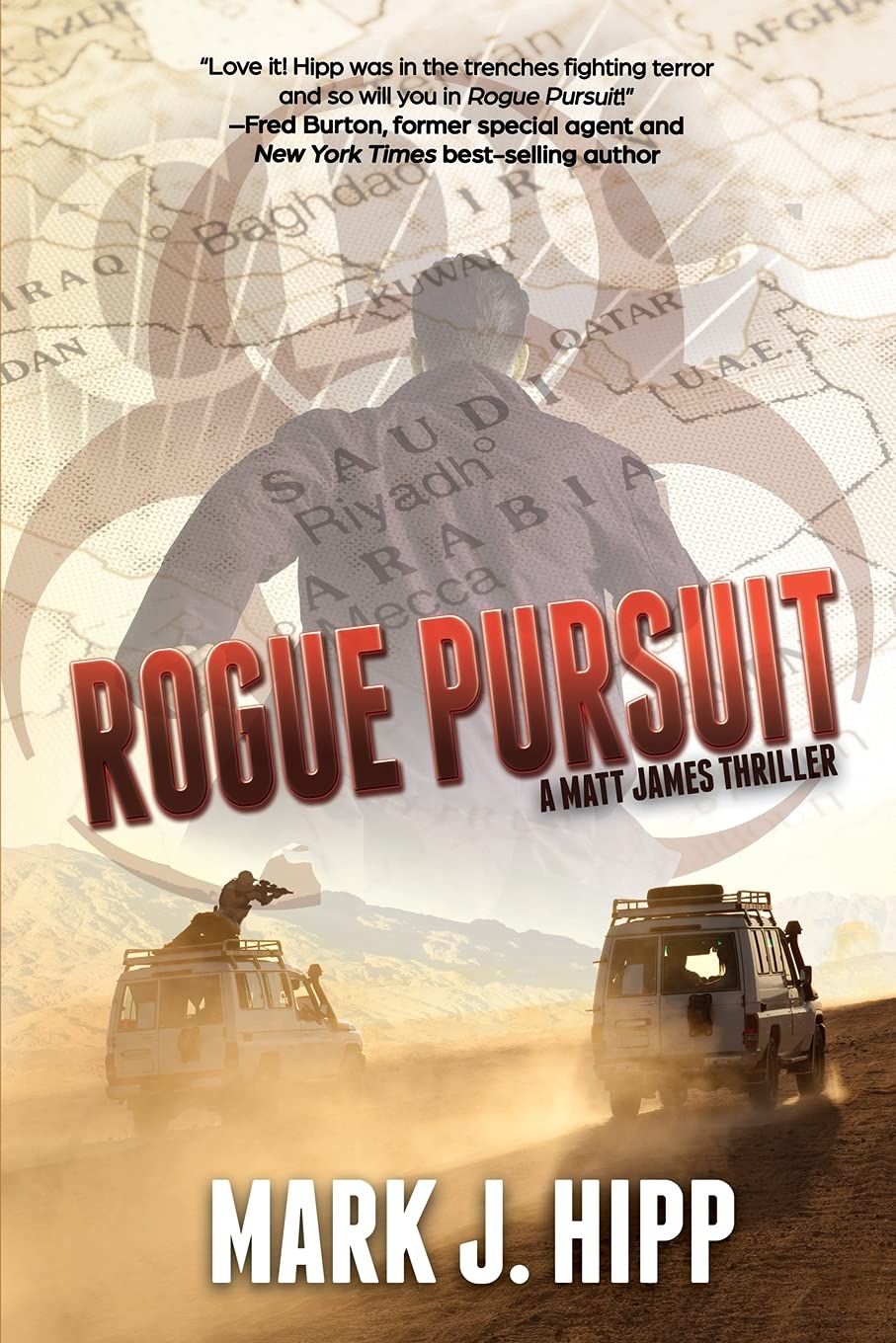 Rogue Pursuit: 2 (A Matt James Thriller)