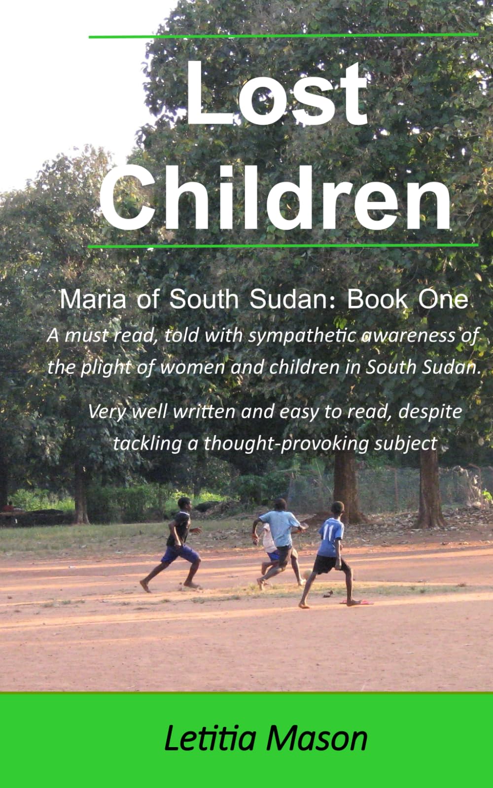 Lost Children of South Sudan: Maria of South Sudan book one