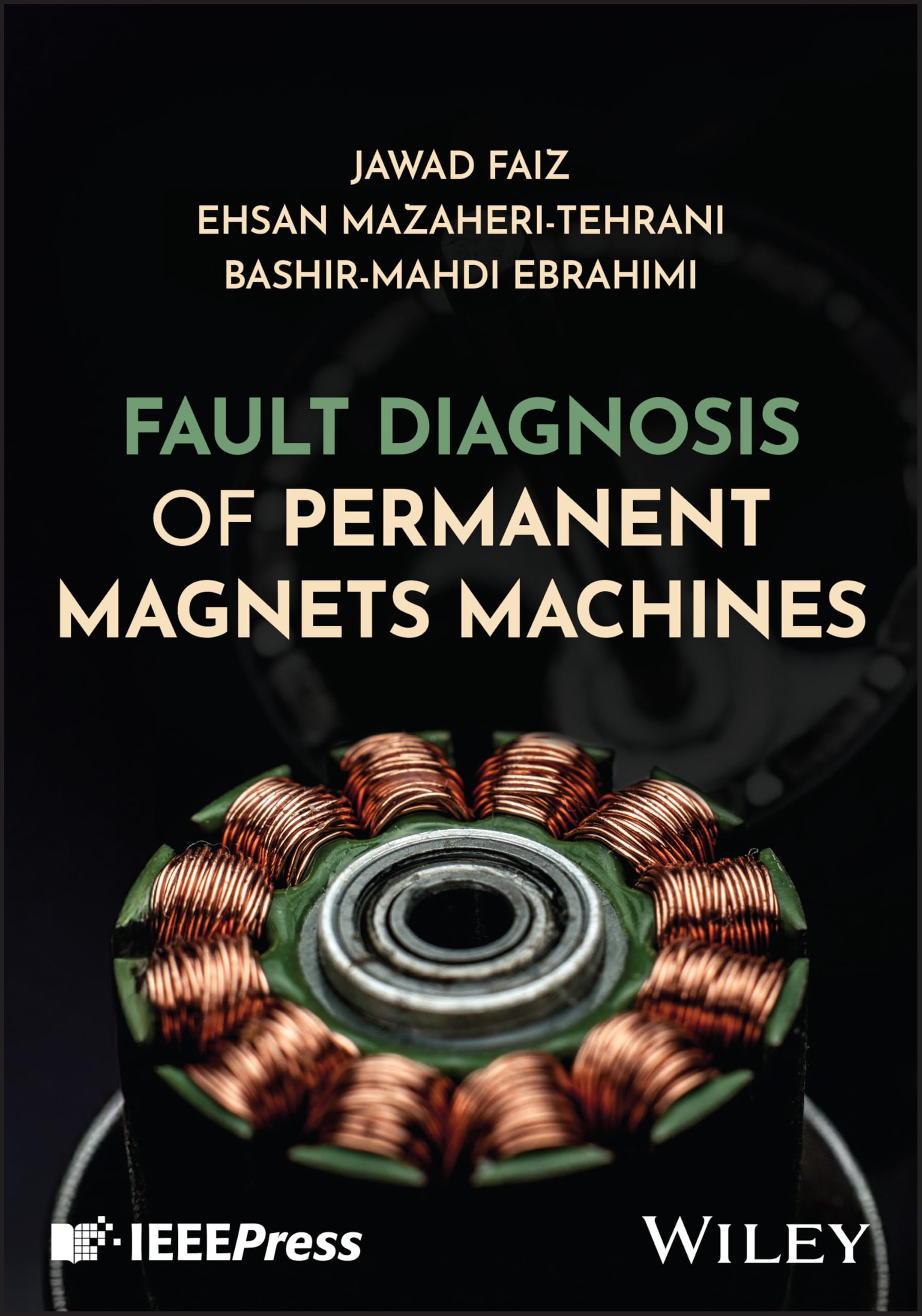 Fault Diagnosis of Permanent Magnets Machines