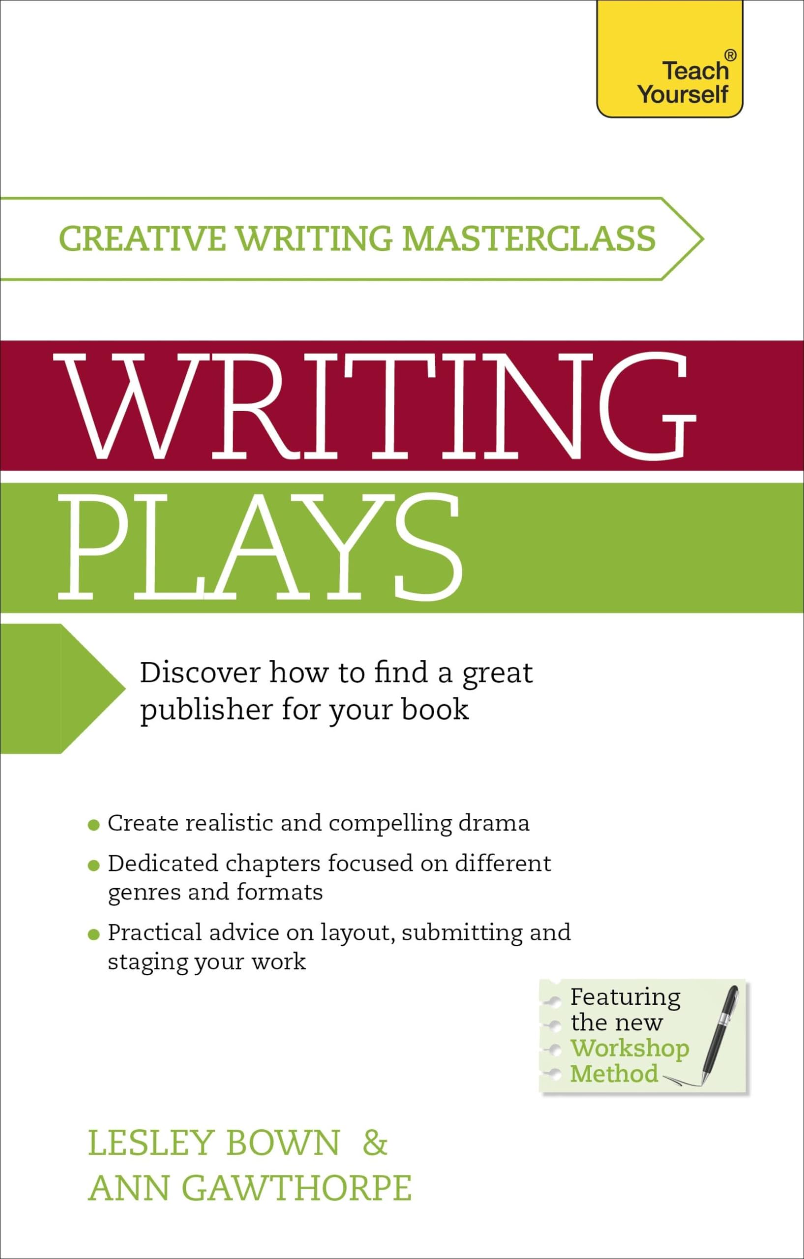 Masterclass: Writing Plays: How to create realistic and compelling drama and get your work performed (Teach Yourself Masterclass)