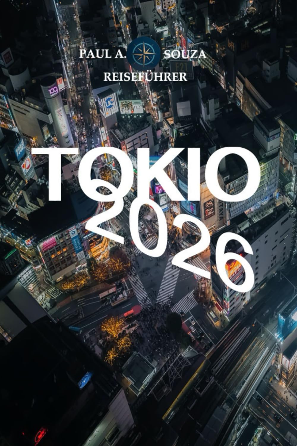 TOKIO REISEFÜHRER 2026