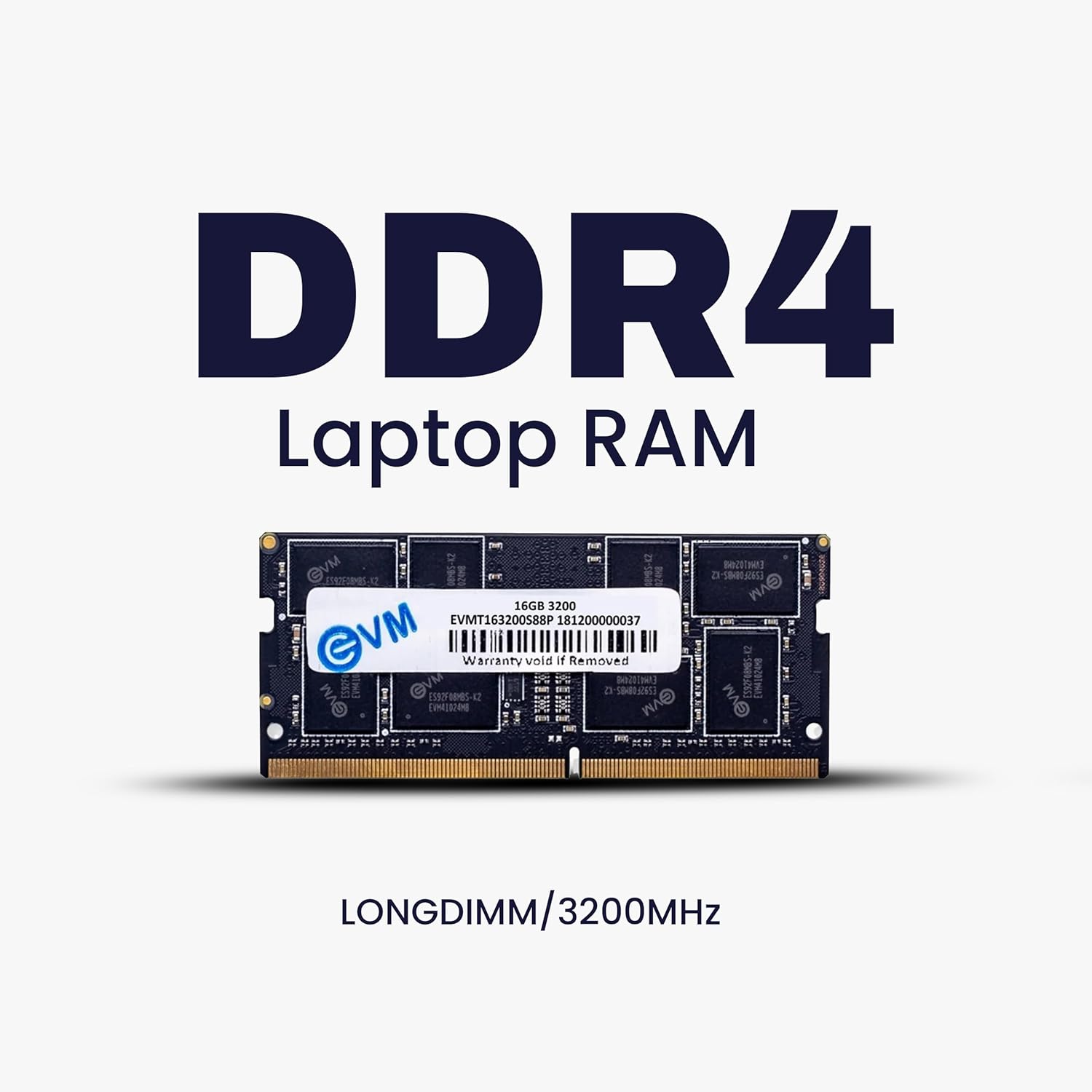 EVM 16GB DDR4 Laptop RAM 3200MHz - Unleash Your System's Full Potential - Perfect for Gamers, Office Work, and More - 10 Years Warranty (EVMT16G3200S88P) 10 71pynVlh oL. SL1500