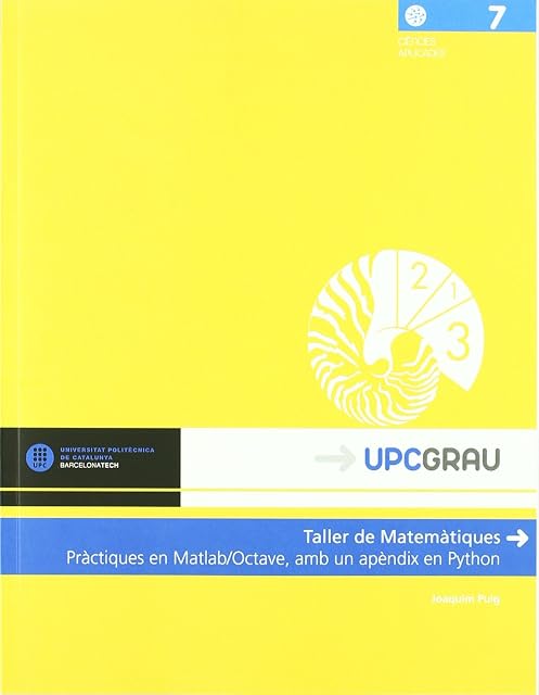 Portada de Taller de Matematiques. Practiques en Matlab/octave amb un Apend IX en
