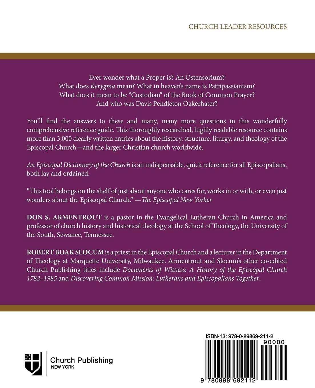 An Episcopal Dictionary of the Church: A User-Friendly Reference for Episcopalians      Paperback – January 1, 2000