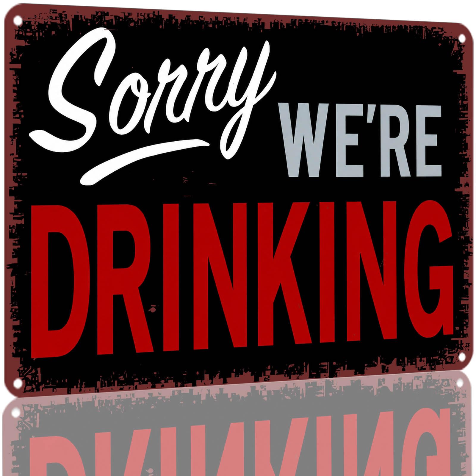 Kwqdozf As Pic 8X12 Inch Aluminum Metal Sign Sorry We're Drinking Wall Decor Vintage Tin S