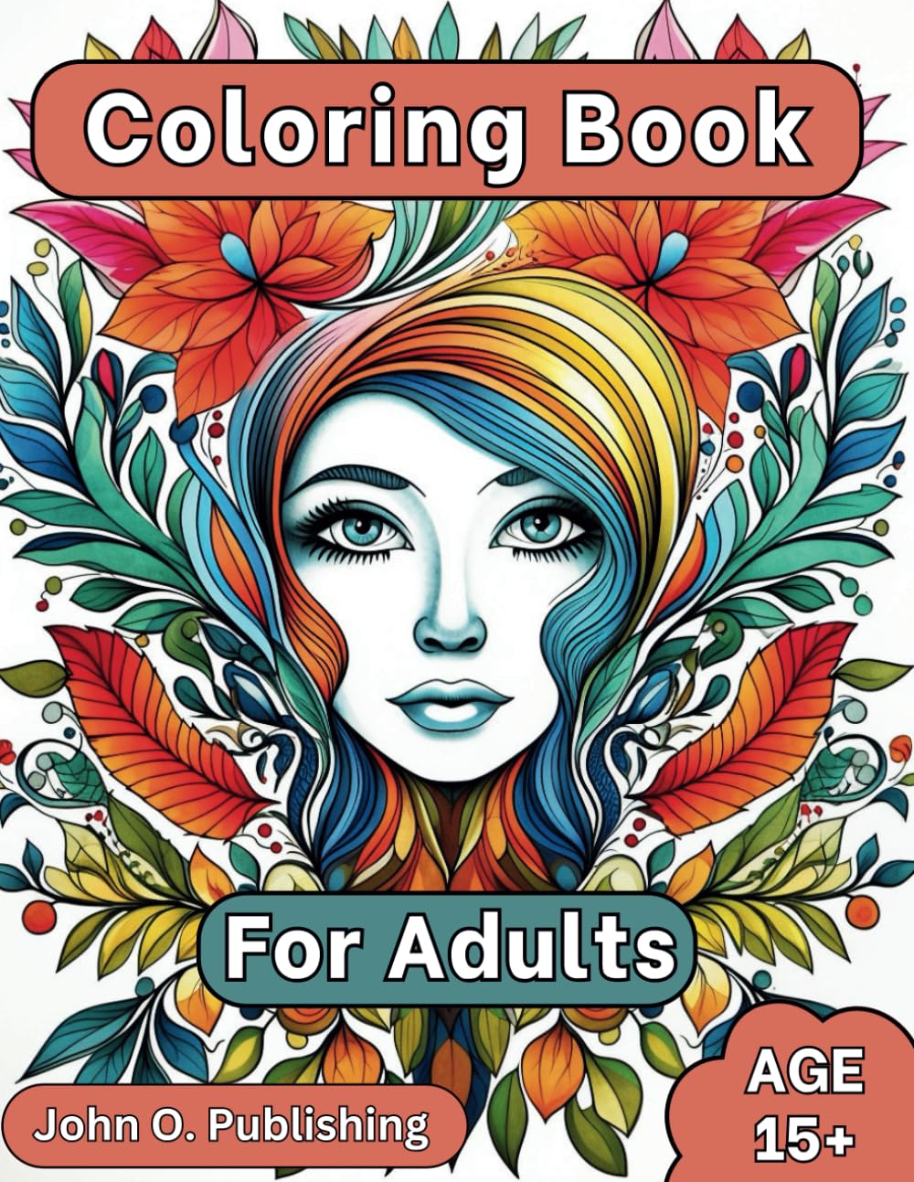 Coloring Book for Adults: A calming and relaxing coloring book for adults featuring animals, mandalas, portraits and flower inspired designs.