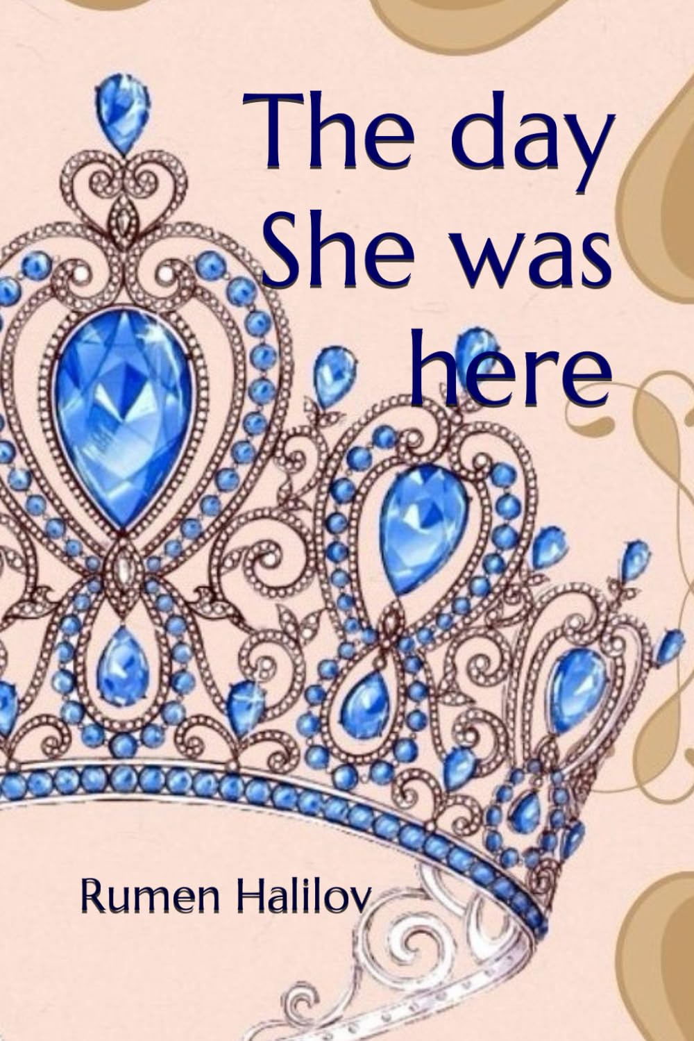 The day She was here