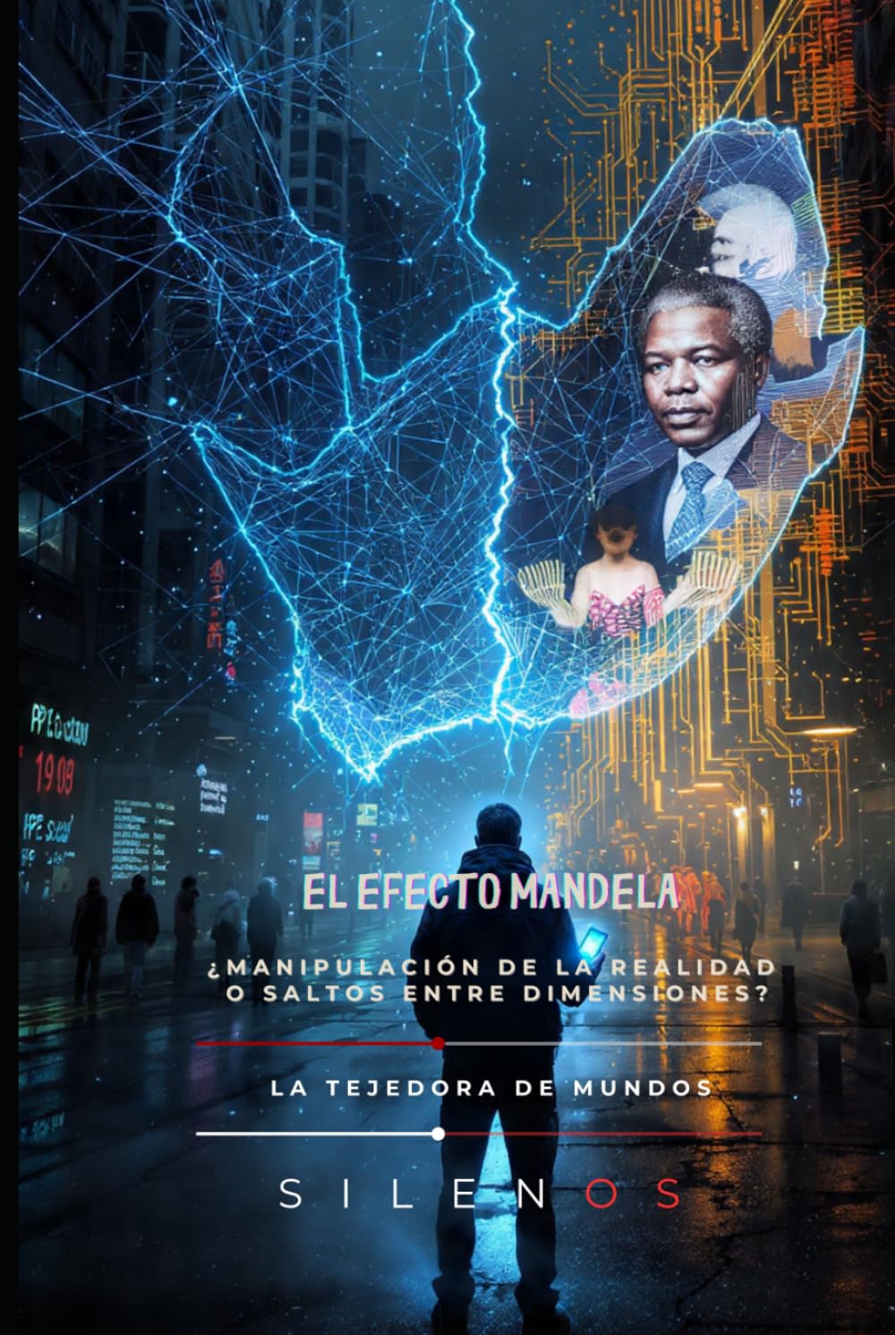 EL EFECTO MANDELA: ¿Manipulación de la realidad o saltos entre dimensiones? (Illuminati)