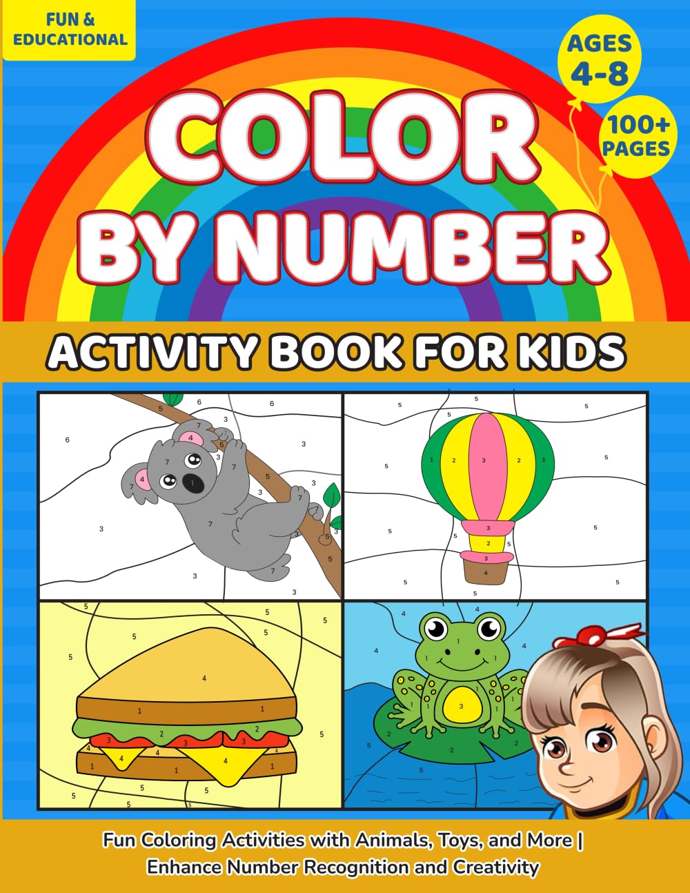 Color by Number Activity Book for Kids Ages 4-8: Fun Coloring Activities with Animals, Toys, and More | Enhance Number Recognition and Creativity