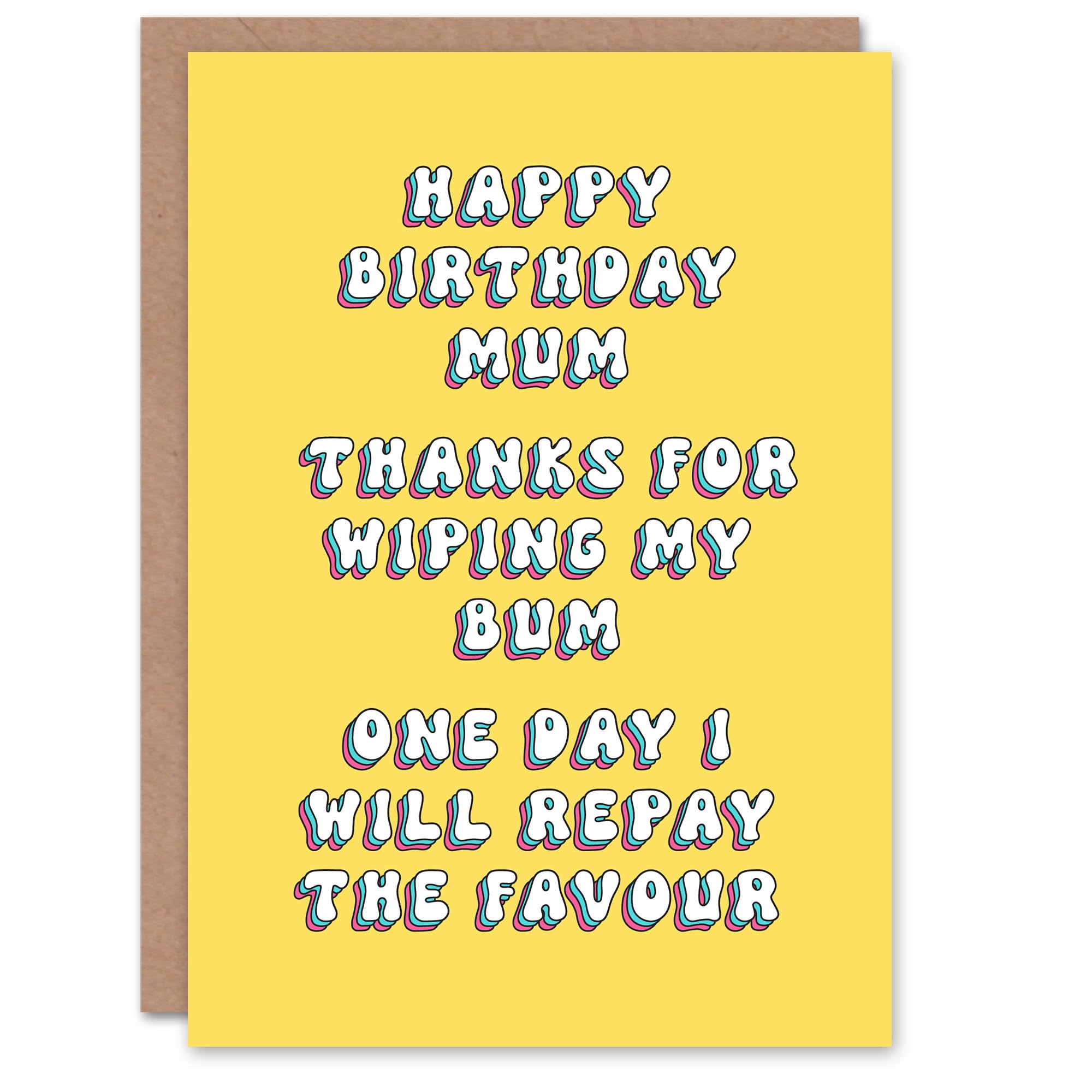 Artery8 Greeting Card Thanks For Wiping Bum Will Repay Funny Cheeky For Mum Mummy Mom Birthday Card