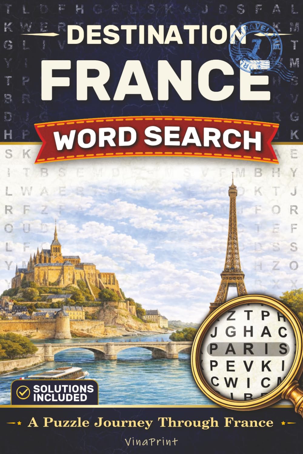 Destination France Word Search: A Puzzle Journey Through France | Travel Size Edition