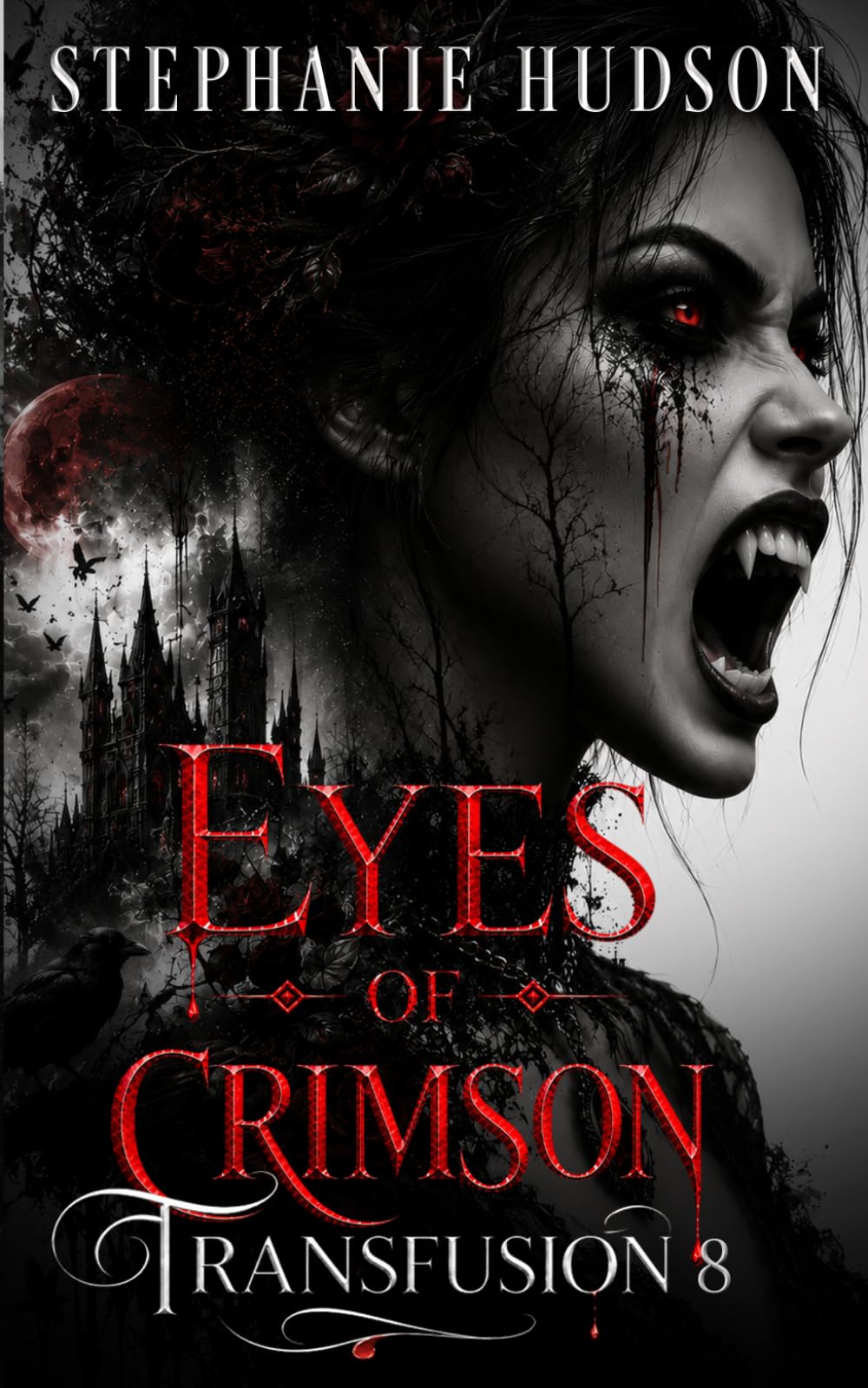 Eyes Of Crimson: Vampire Paranormal Romance (Transfusion)