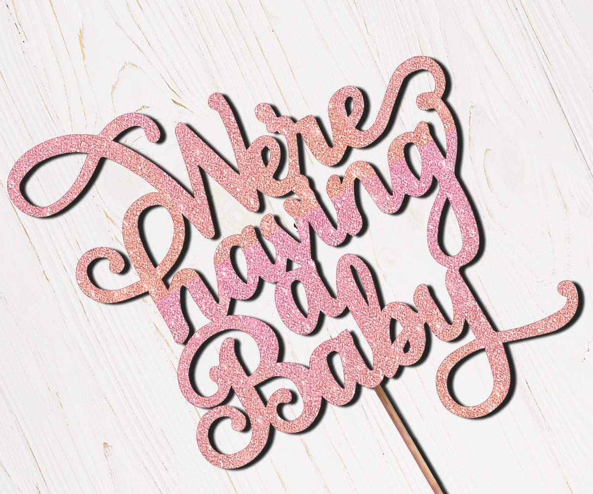DindindiesDesigns Cake Toppers Baby Shower We're having a Baby Glitter Rose Gold