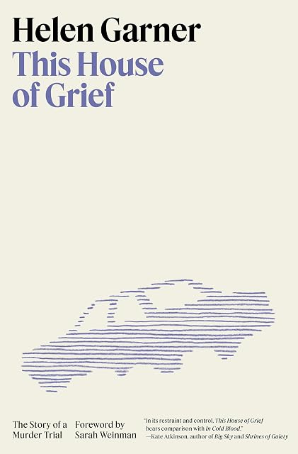 Portada de This House of Grief: The Story of a Murder Trial
