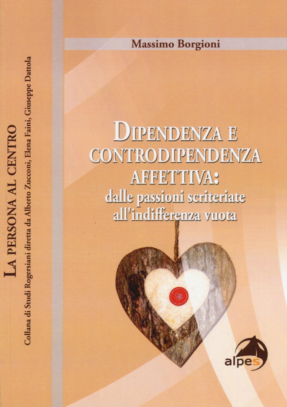 Dipendenza E Controdipendenza Affettiva: Dalle Passioni Scriteriate All'indifferenza Vuota - 4