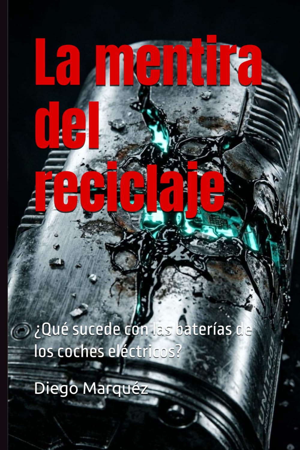 La mentira del reciclaje: ¿Qué sucede con las baterías de los coches eléctricos? (El Reporte del Coche Eléctrico)