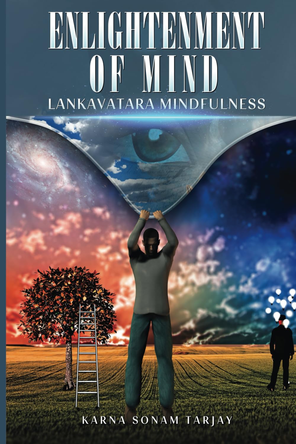 Enlightenment of Mind: Lankavatara Mindfulness