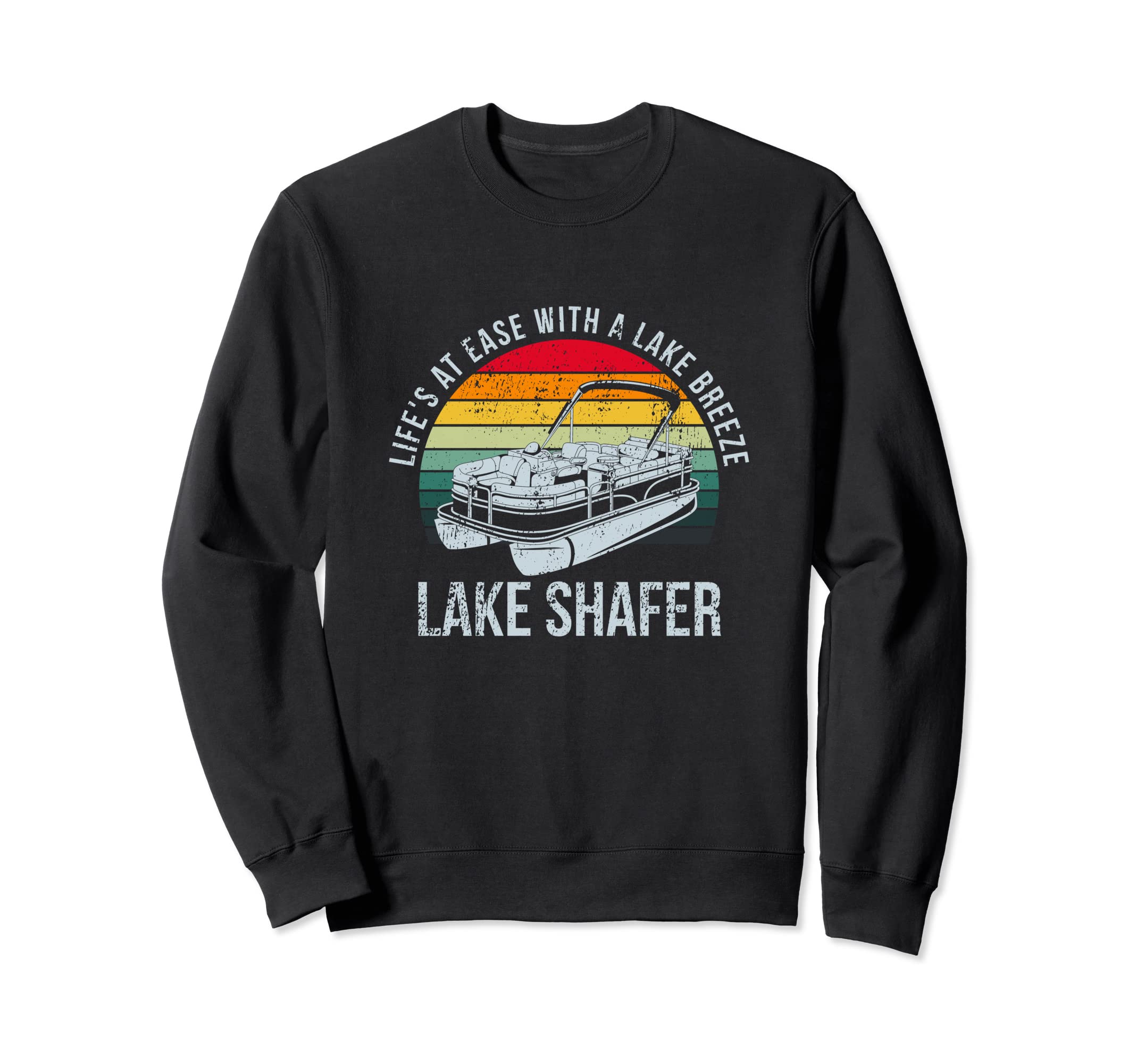 Life's at Ease with a Lake Breeze Lake Shafer Boating Sweatshirt