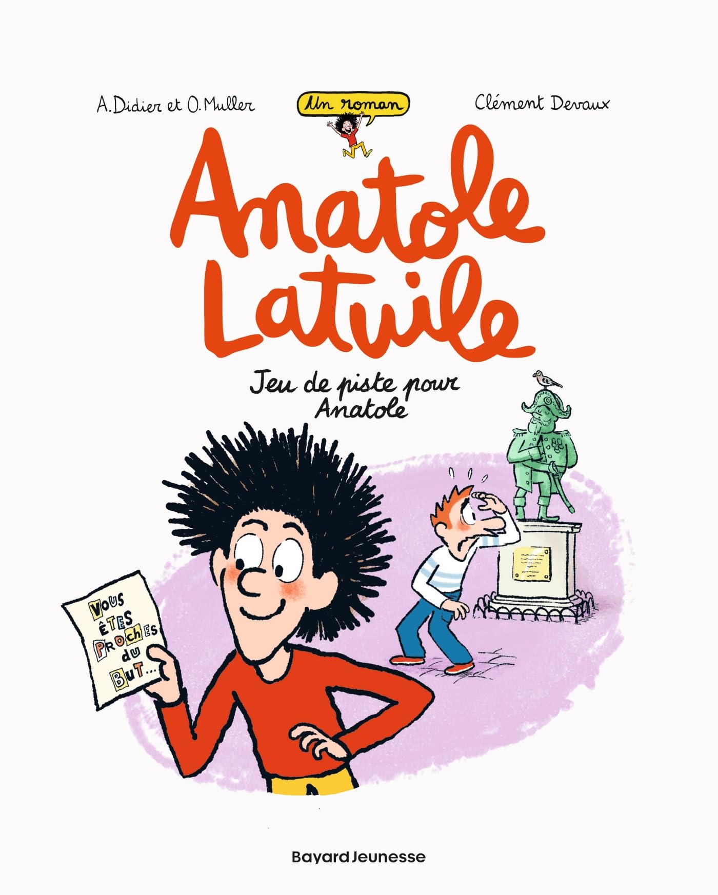 Anatole Latuile roman, Tome 03: Jeu de piste pour Anatole
