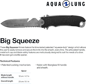 Aqualung Big Squeeze Spear Tip Dive Knife | 9.1 Saltwater Resistant Marine Alloy Rescue Multi-Tool with 4.7 Blade, Squeeze Lock Sheath & BCD Mountable | Scuba & Snorkeling Utility Safety Gear