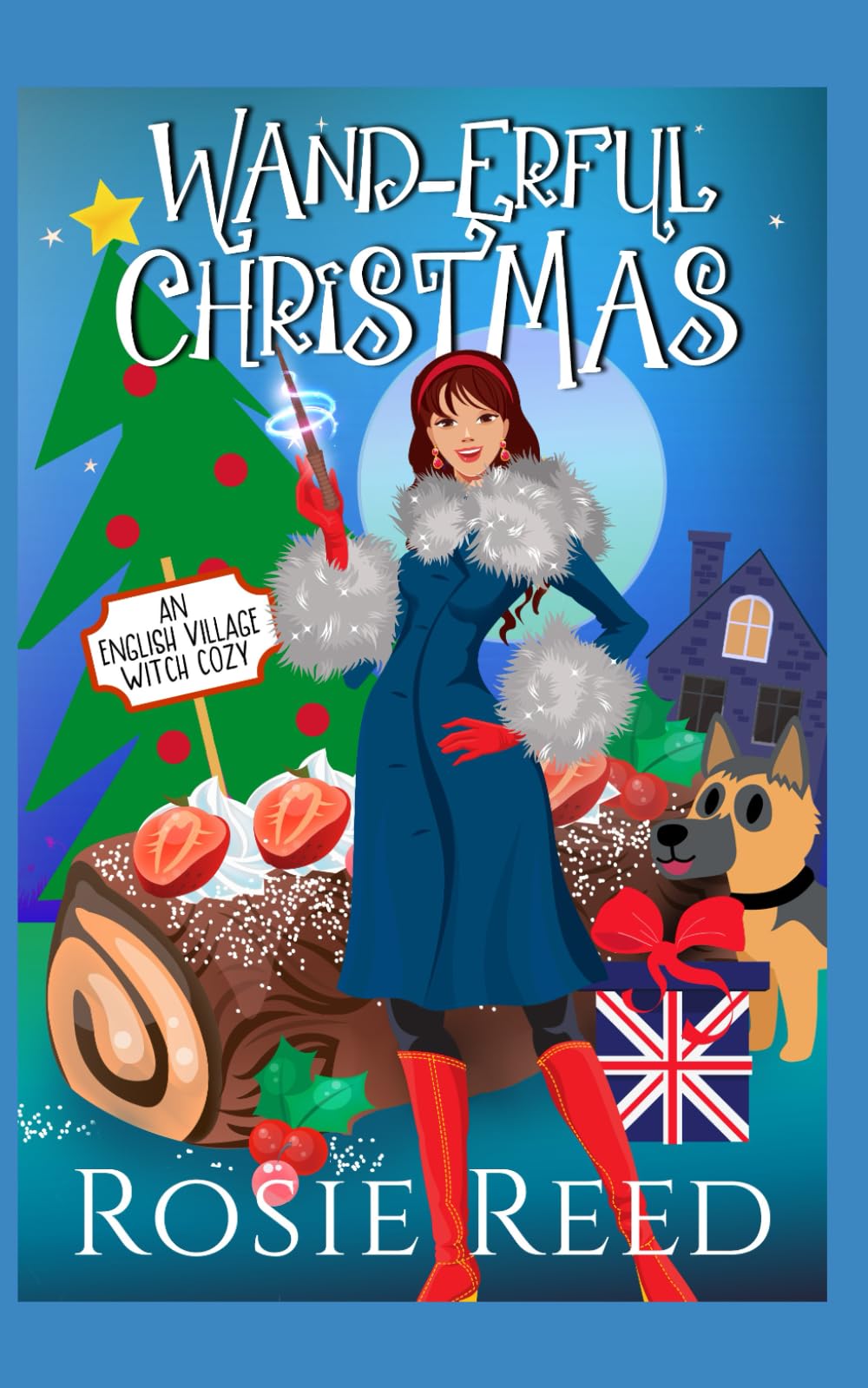 Wand-erful Christmas: A Fun Paranormal Cozy With A Dash Of Romance (English Village Witch Cozy)
