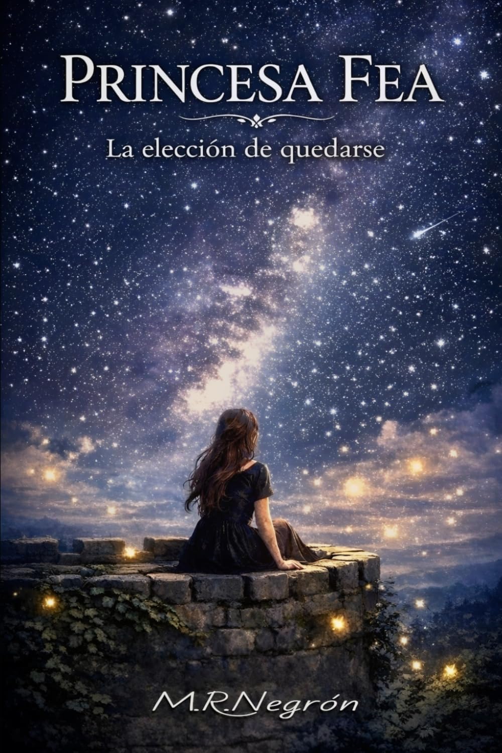 Princesa Fea: La elección de quedarse