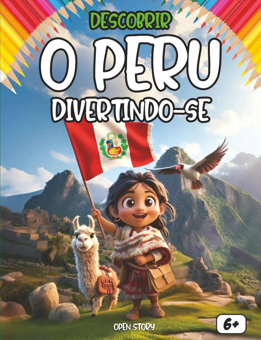 Descobrir o Peru divertindo-se: cultura, história, tradições, pratos típicos, lendas, quiz e desenhos para colorir