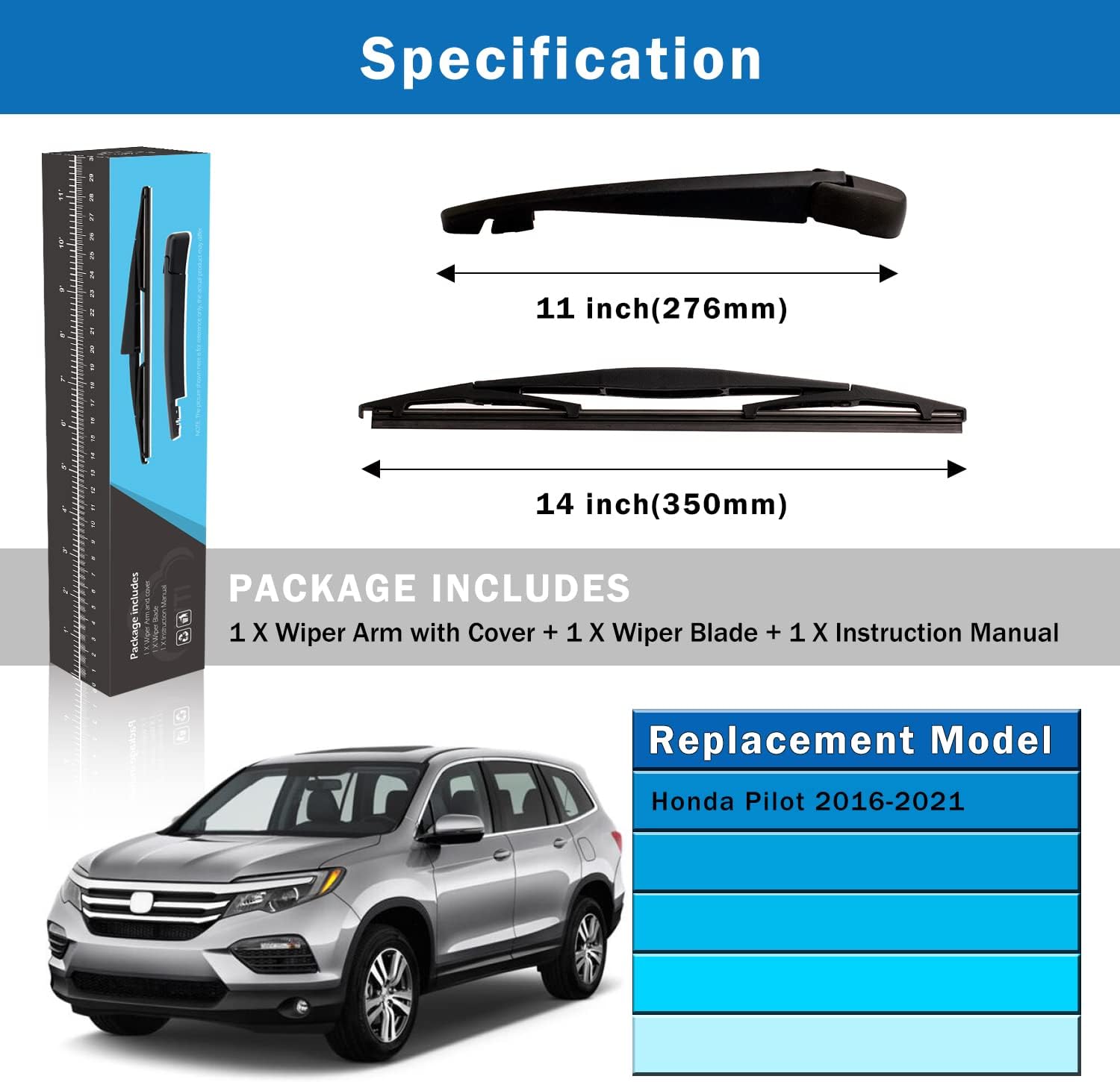 WTI Rear Wiper Arm Blade Set Compatible With Honda Pilot 2016-2022 SUV Rear Windshield Window Wiper Kits Assembly New Replacement Accessories Parts Fit 76720TG7A01 76730TZ5A01 76622TZ5A01