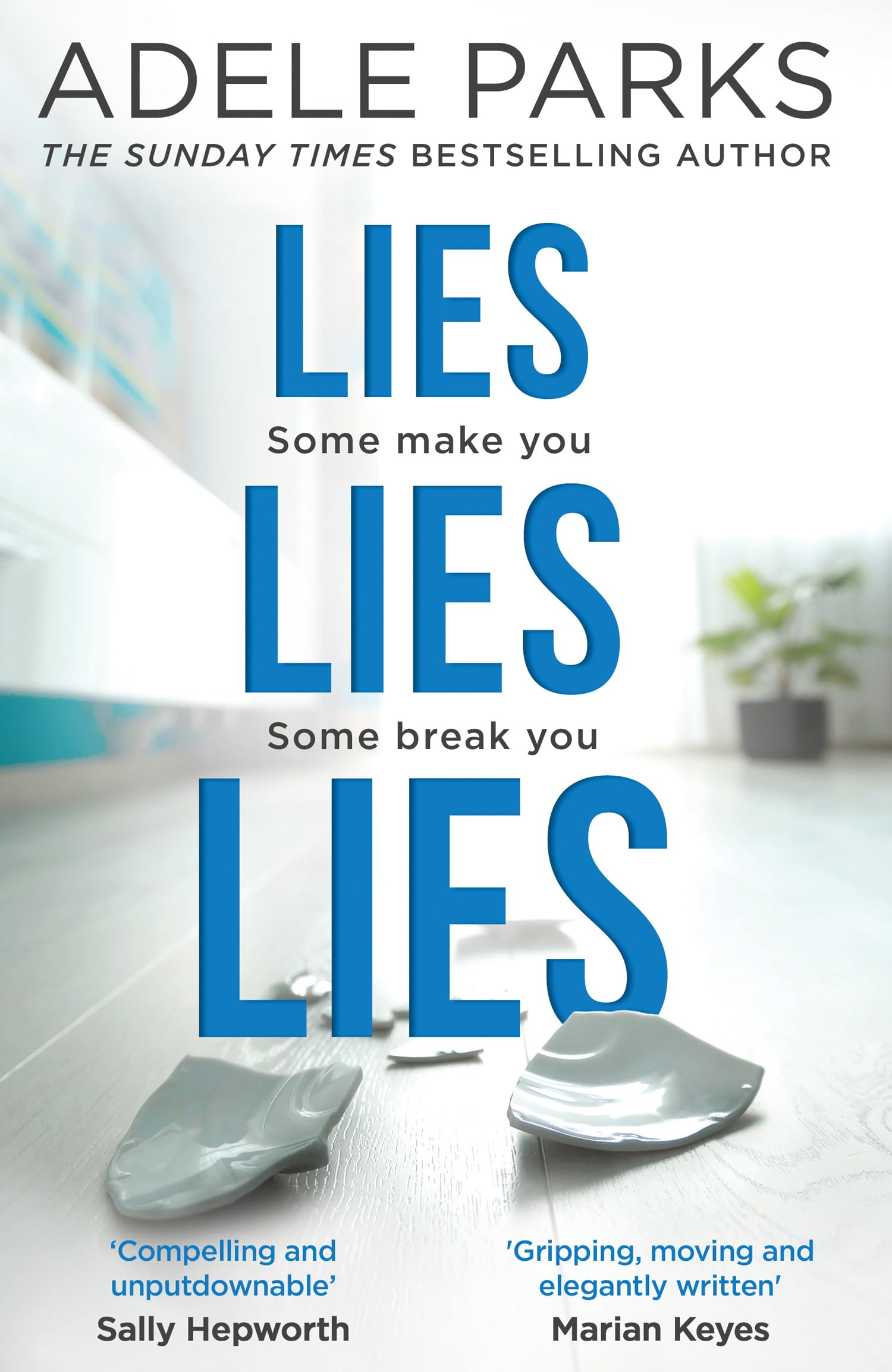 Buy Lies Lies Lies: The Sunday Times Number One bestselling psychological domestic thriller from the author of Just Between Us — BookShops.in