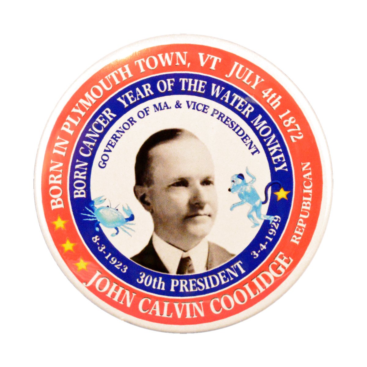 Pack-1 John Calvin Coolidge (Cancer Water Monkey) 30th President Pin-Back Button