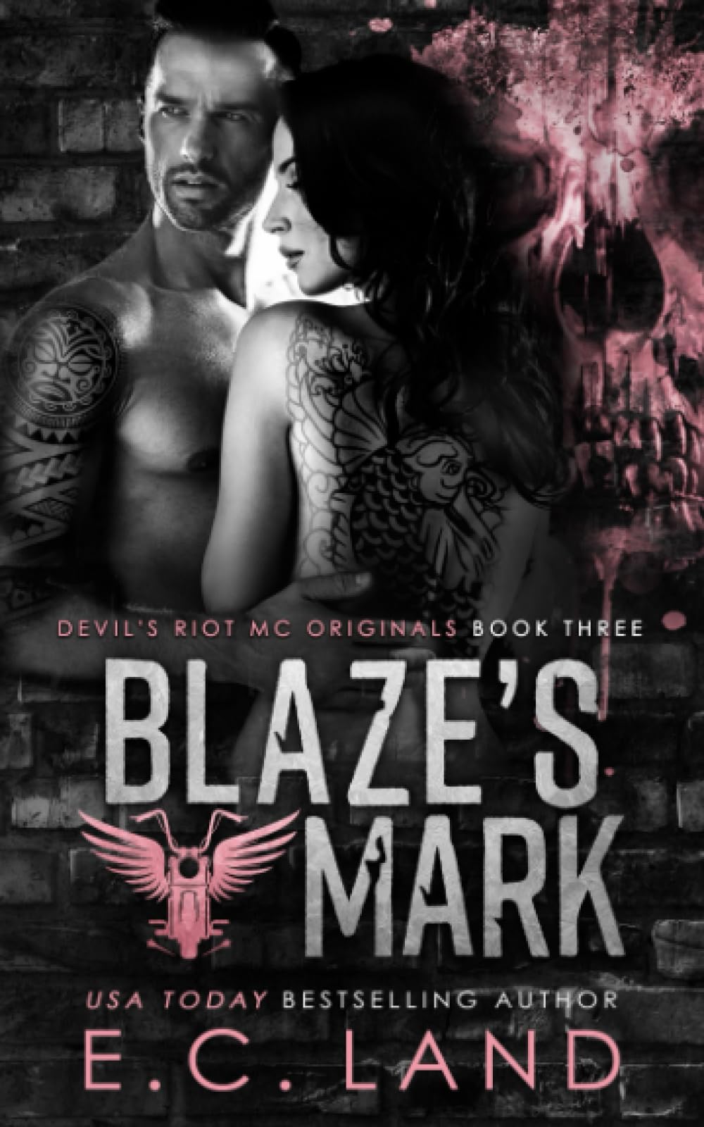 Blaze's Mark: 3 (Devil's Riot MC Originals)