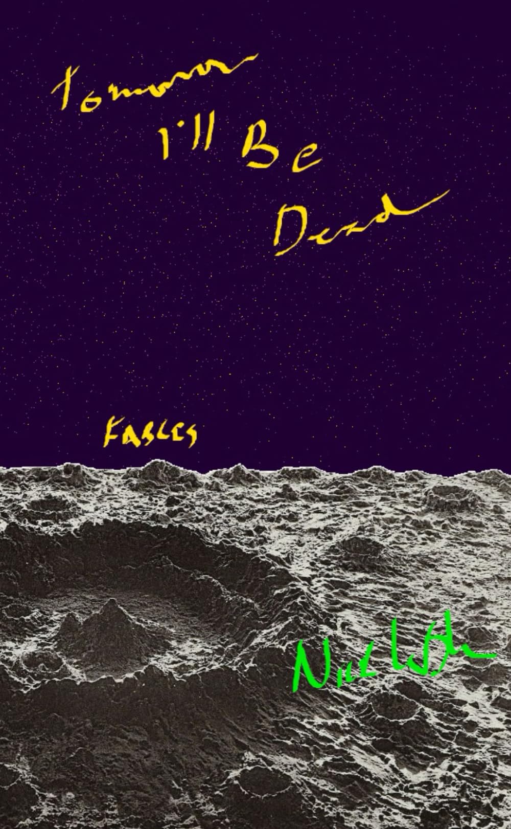 Tomorrow I'll Be Dead: Fables
